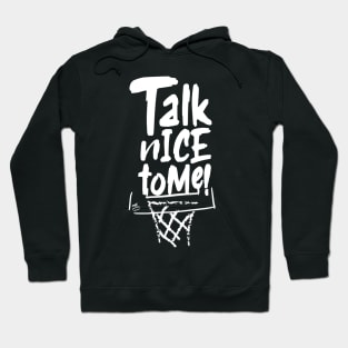 OTE talk nice to me alt Hoodie